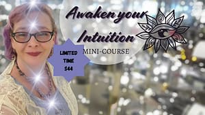 Awaken your Intuition mini course