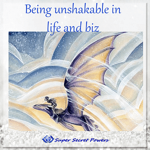 Being unshakable in life and biz