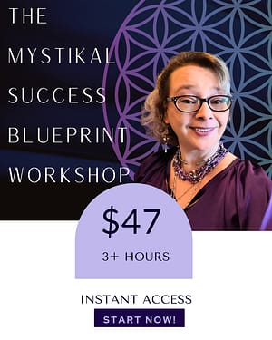 The Mystikal Success Blueprint Workshop