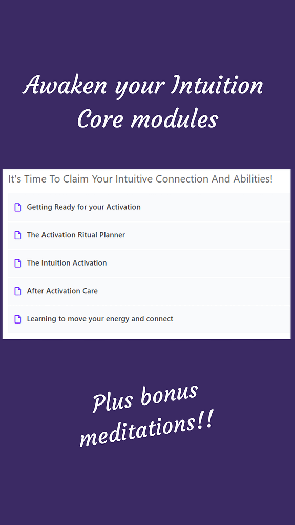 Awaken your Intuition core modules to claim your intuitive abilities